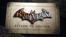 Batman: Return to Arkham Remastered